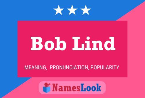 Pôster do nome Bob Lind