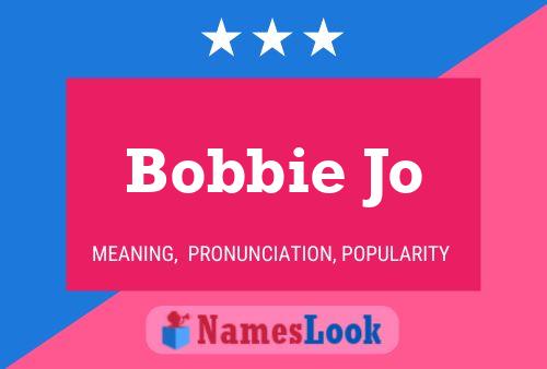 Pôster do nome Bobbie Jo