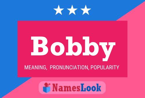 Pôster do nome Bobby