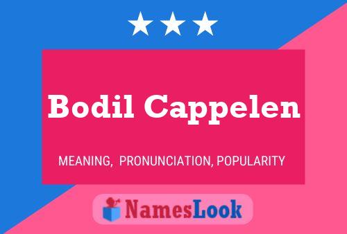 Pôster do nome Bodil Cappelen