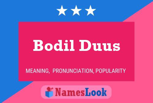 Pôster do nome Bodil Duus