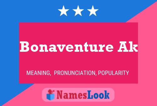 Pôster do nome Bonaventure Ak