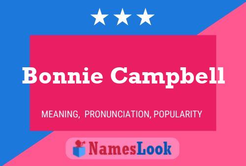 Pôster do nome Bonnie Campbell