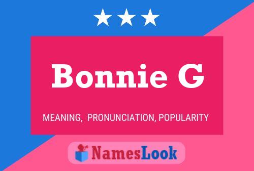 Pôster do nome Bonnie G