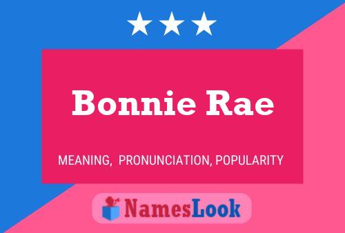 Pôster do nome Bonnie Rae