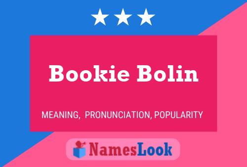 Pôster do nome Bookie Bolin