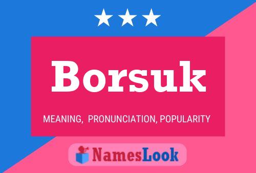 Pôster do nome Borsuk