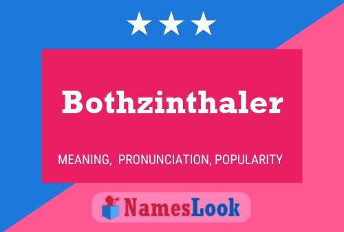 Pôster do nome Bothzinthaler