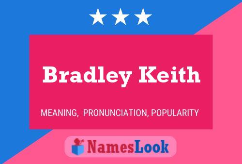 Pôster do nome Bradley Keith