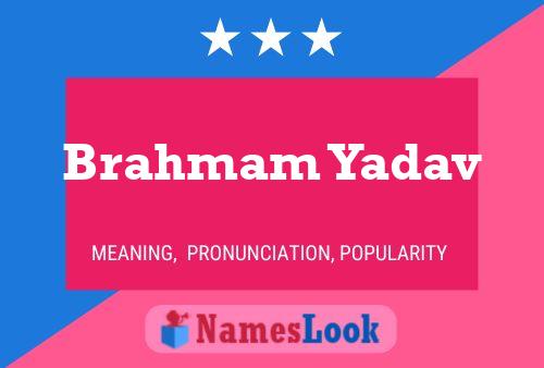 Pôster do nome Brahmam Yadav