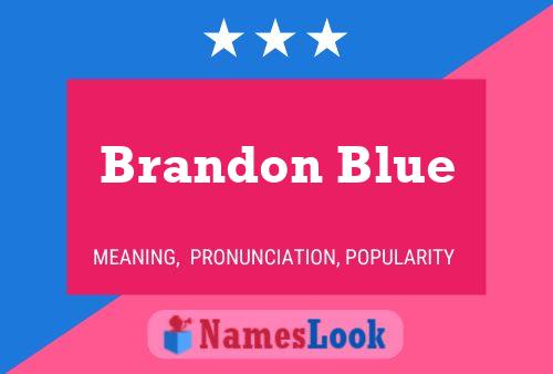 Pôster do nome Brandon Blue