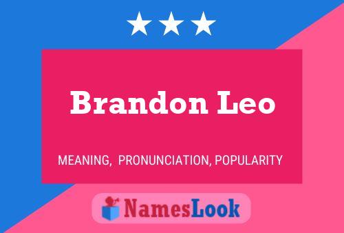 Pôster do nome Brandon Leo