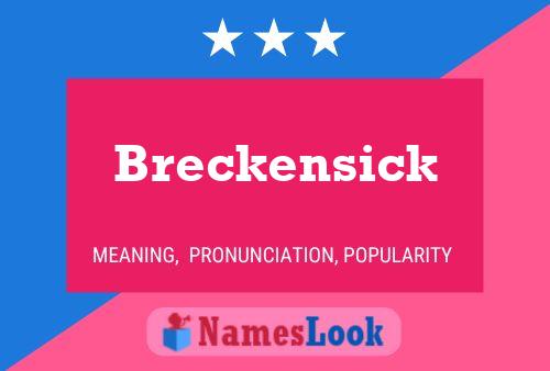 Pôster do nome Breckensick