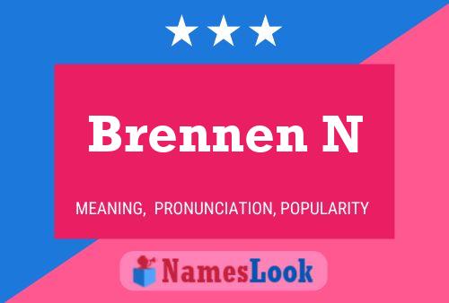 Pôster do nome Brennen N