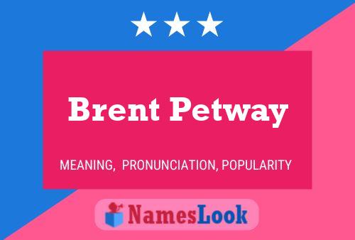 Pôster do nome Brent Petway