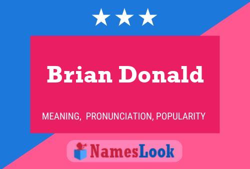 Pôster do nome Brian Donald