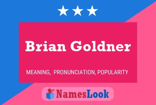 Pôster do nome Brian Goldner