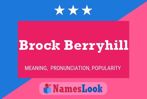 Pôster do nome Brock Berryhill