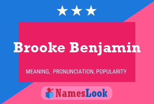 Pôster do nome Brooke Benjamin