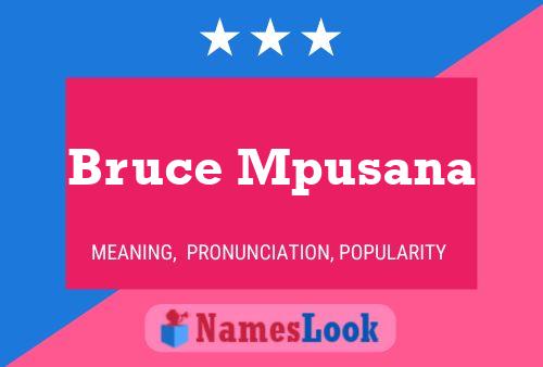 Pôster do nome Bruce Mpusana