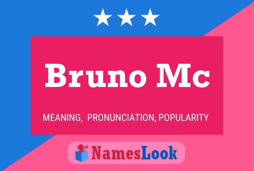 Pôster do nome Bruno Mc