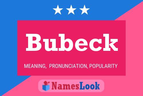 Pôster do nome Bubeck