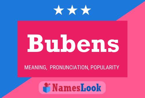 Pôster do nome Bubens