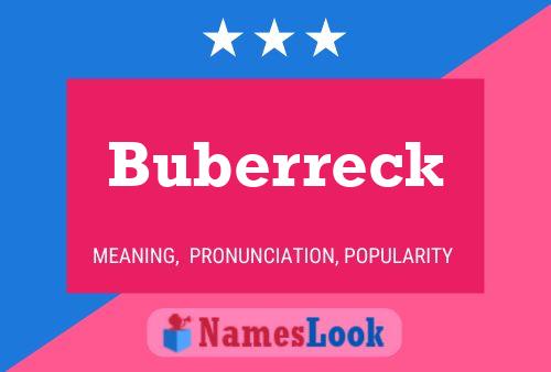 Pôster do nome Buberreck