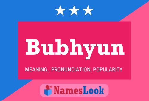 Pôster do nome Bubhyun