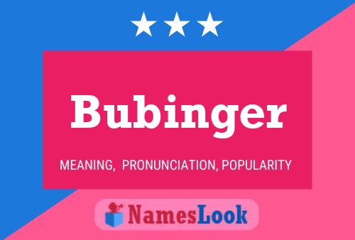 Pôster do nome Bubinger