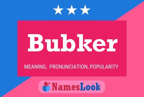 Pôster do nome Bubker