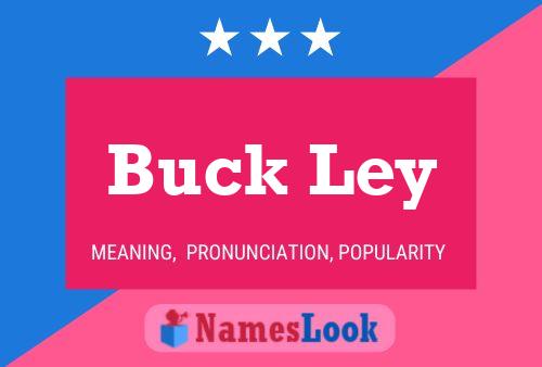 Pôster do nome Buck Ley