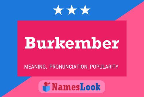 Pôster do nome Burkember