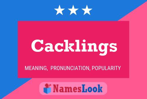 Pôster do nome Cacklings