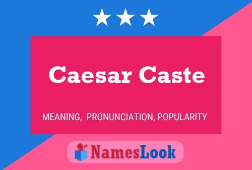 Pôster do nome Caesar Caste