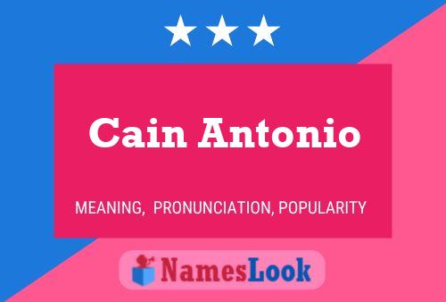 Pôster do nome Cain Antonio