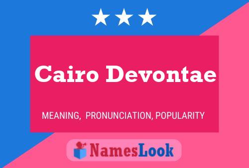 Pôster do nome Cairo Devontae