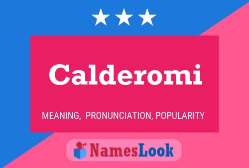 Pôster do nome Calderomi