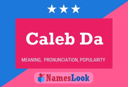 Pôster do nome Caleb Da