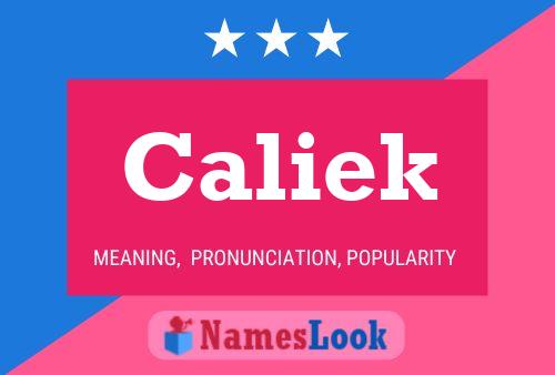 Pôster do nome Caliek