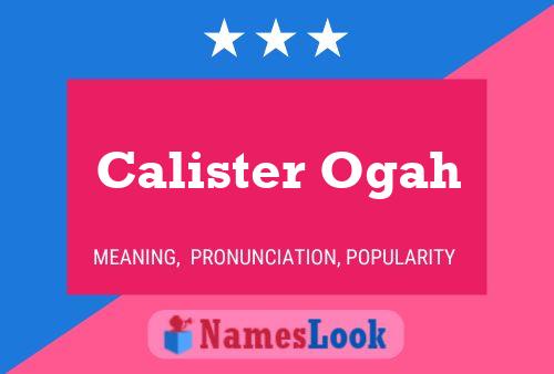 Pôster do nome Calister Ogah