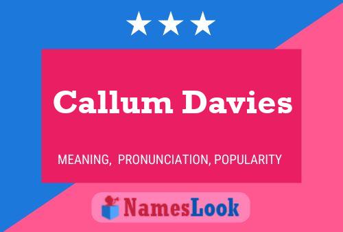 Pôster do nome Callum Davies