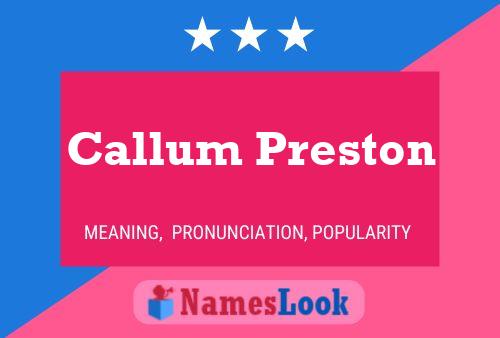 Pôster do nome Callum Preston