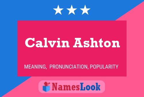 Pôster do nome Calvin Ashton