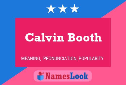 Pôster do nome Calvin Booth