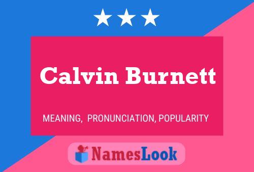 Pôster do nome Calvin Burnett