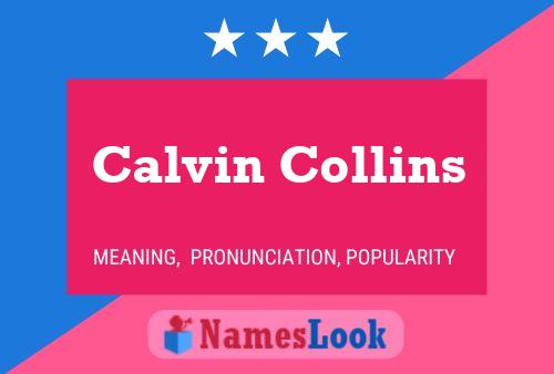 Pôster do nome Calvin Collins