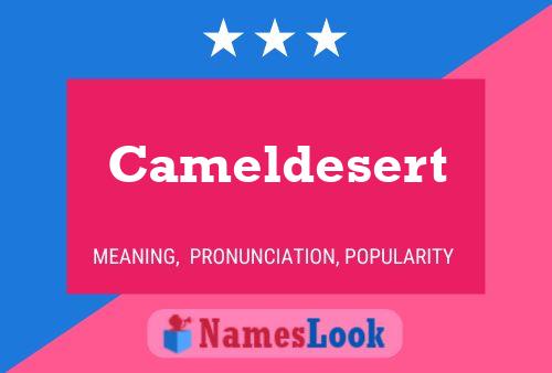 Pôster do nome Cameldesert