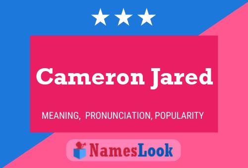 Pôster do nome Cameron Jared