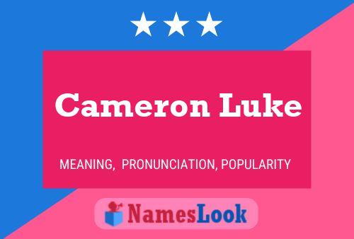 Pôster do nome Cameron Luke